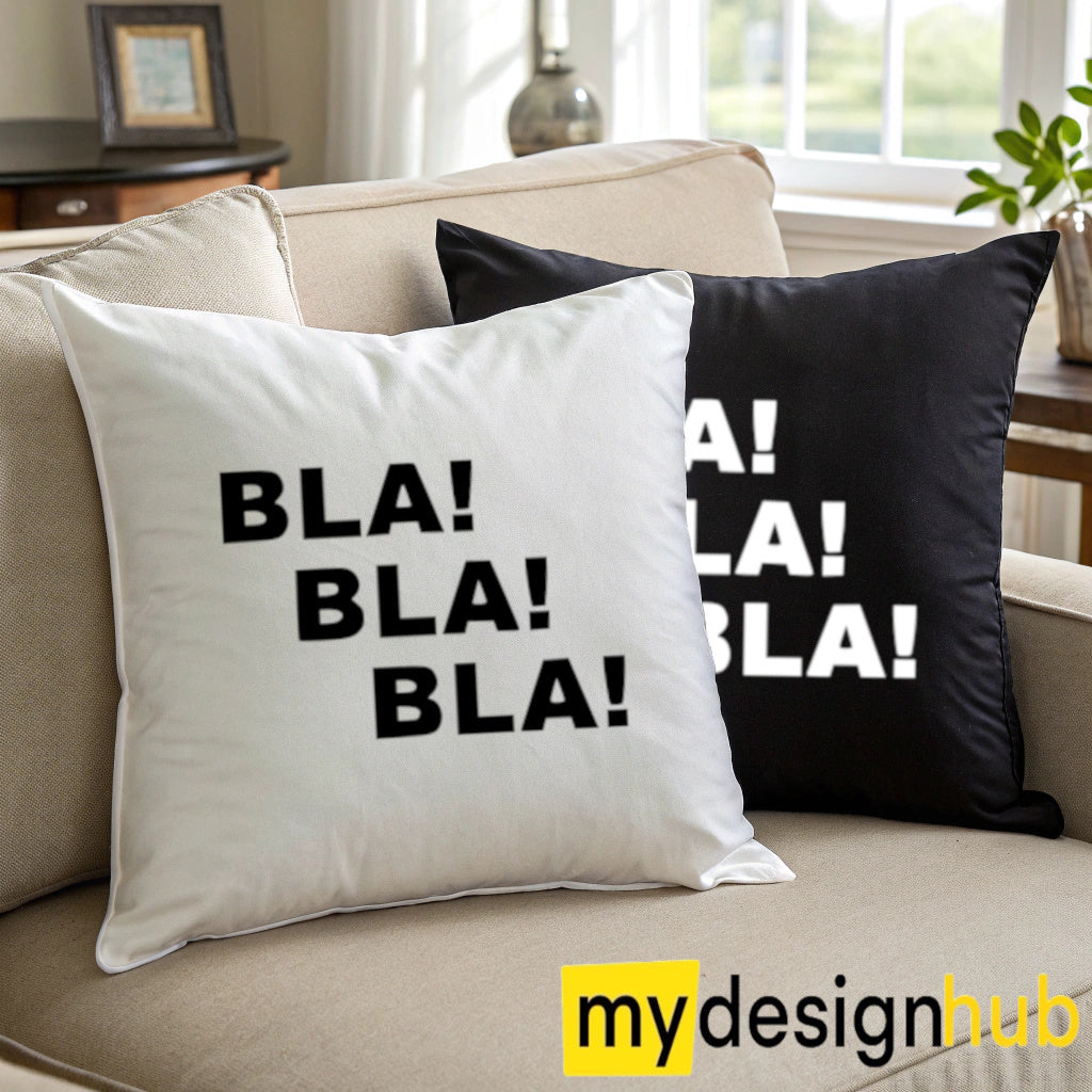 Kissenbezug mit Spruch bla bla bla Sprüche witzig Kissen Motiv 40x40