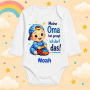 Babybody Personalisiert Junge Motiv & Spruch Meine Oma hat gesagt ich darf das Individuell bedruckt mit Wunschname Baumwolle weiß langarm Geschenk zur Geburt, Taufe & Babyparty