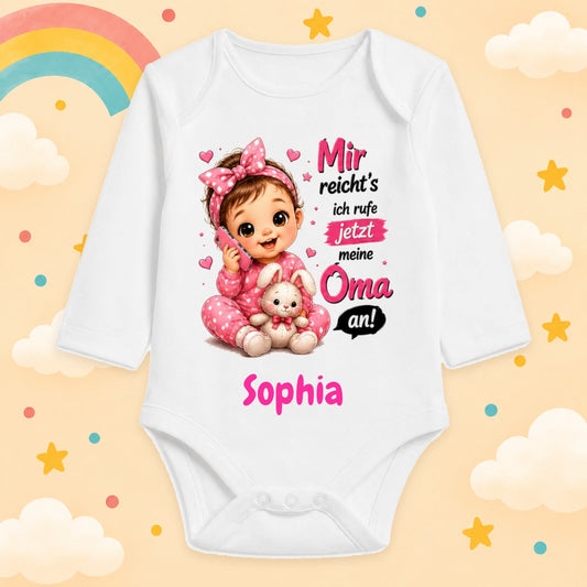 Babybody Mädchen personalisiert mit Wunschname Motiv & Spruch Mir reichts ich rufe jetzt meine Oma an Individuell bedruckt langarm Baumwolle weiß Geschenk zur Geburt, Taufe & Babyparty