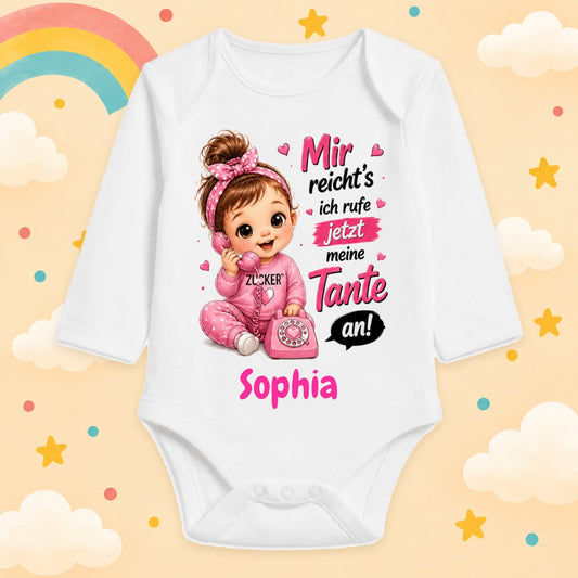 Babybody Mädchen personalisiert mit Wunschname Motiv & Spruch Mir reichts ich rufe jetzt meine Tante an Individuell bedruckt langarm Baumwolle weiß Geschenk zur Geburt, Taufe & Babyparty