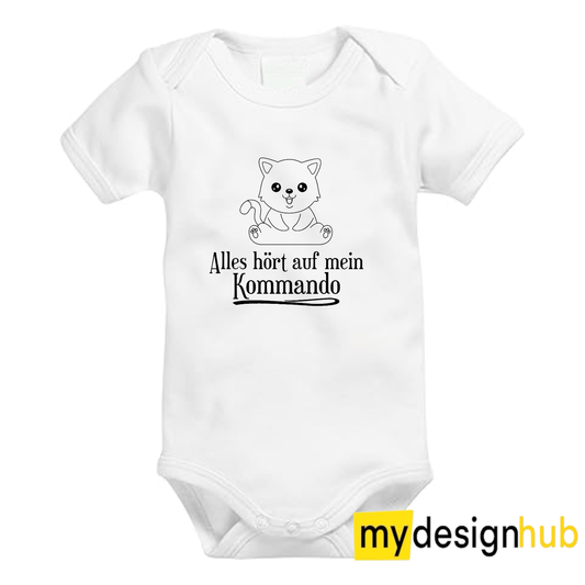 Babybody mit Aufdruck Motiv Alles hört auf mein Kommando Spruch Lustig Kurzarm