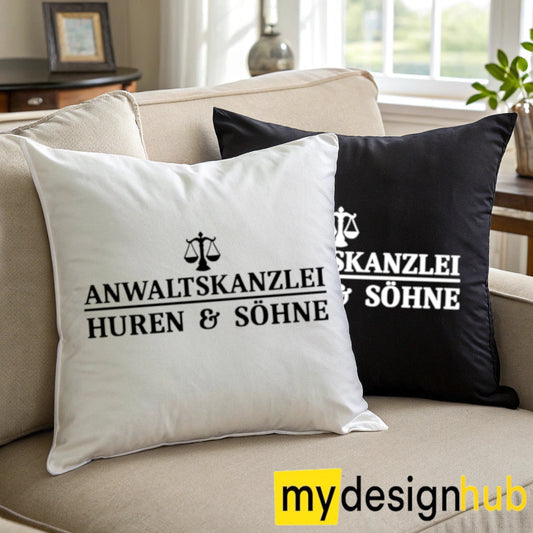 Kissenbezug mit Spruch Anwaltskanzlei Huren & Söhne Sprüche witzig Kissen Motiv 40x40