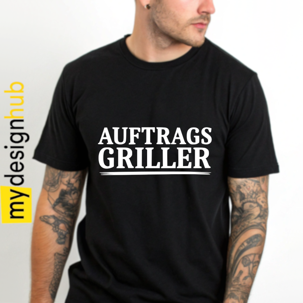 Tshirt Spruch "Auftrags Griller" Motiv funshirt