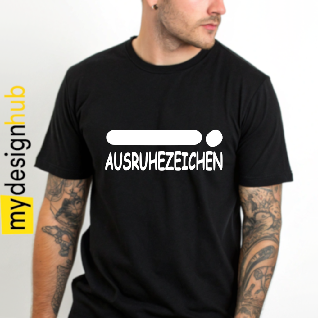 Tshirt Spruch "Ausruhezeichen" Motiv funshirt