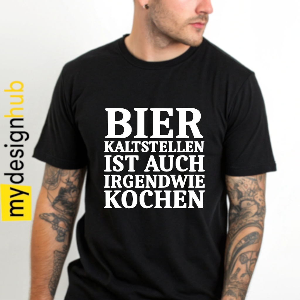 Tshirt Spruch "Bier kaltstellen ist auch irgendwie kochen" Motiv funshirt