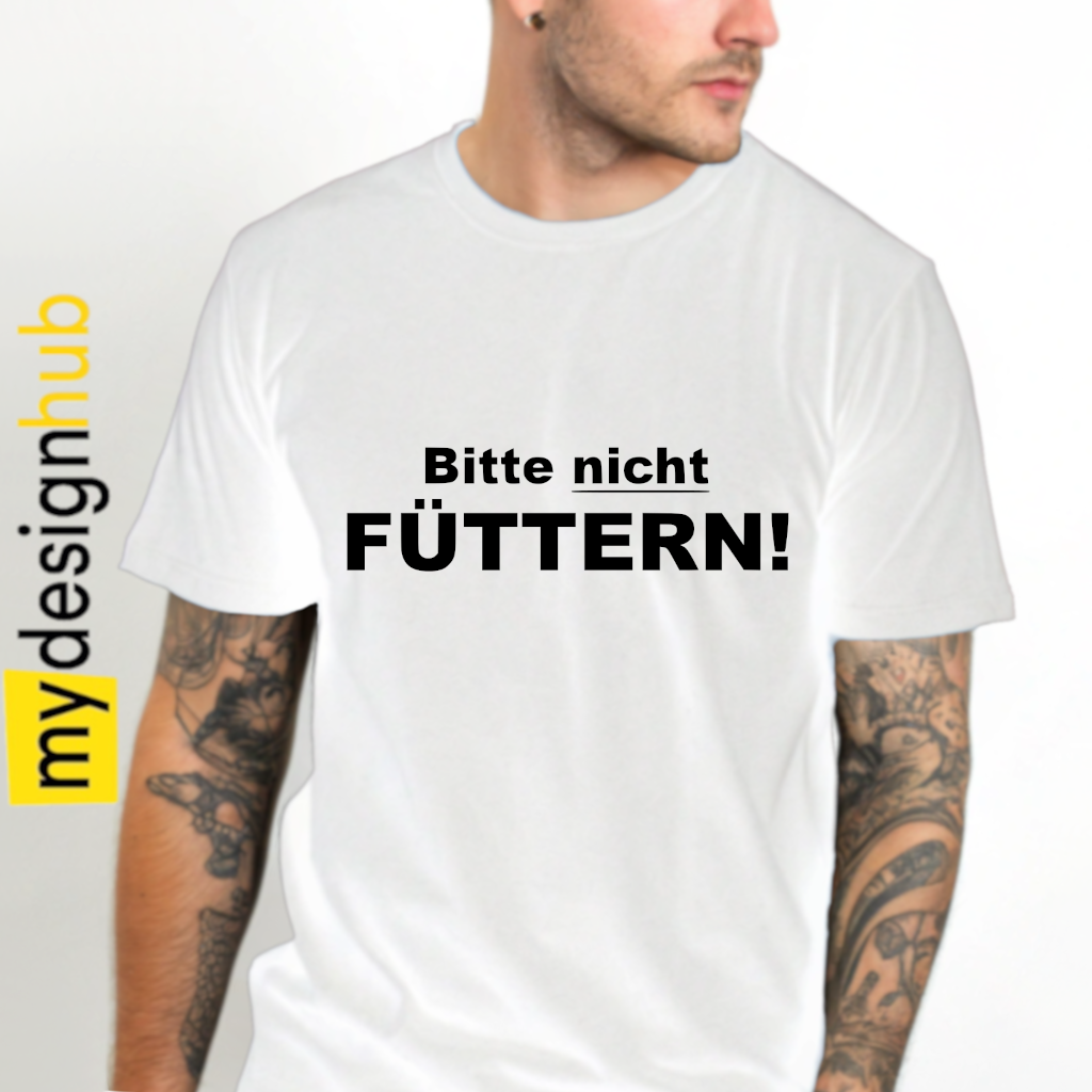 Tshirt Spruch "Bitte nicht füttern!" Motiv funshirt