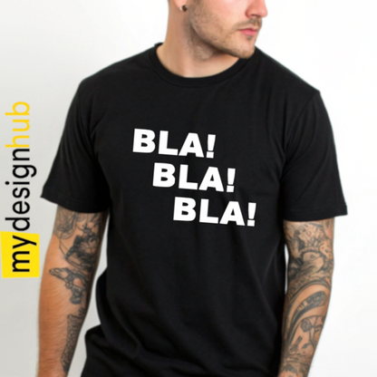 Tshirt Spruch "Bla! Bla! Bla!" Motiv funshirt