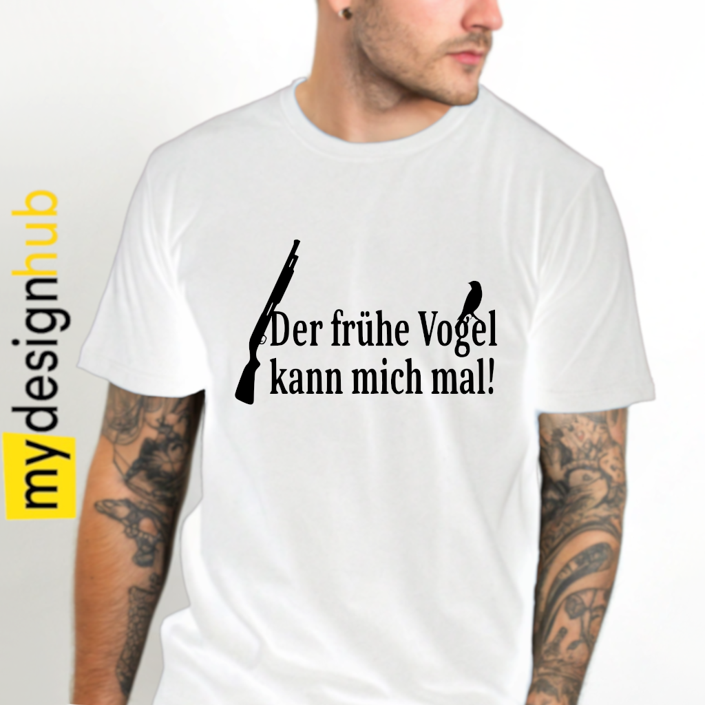 Tshirt Spruch "Der frühe Vogel kann mich mal!" Motiv funshirt