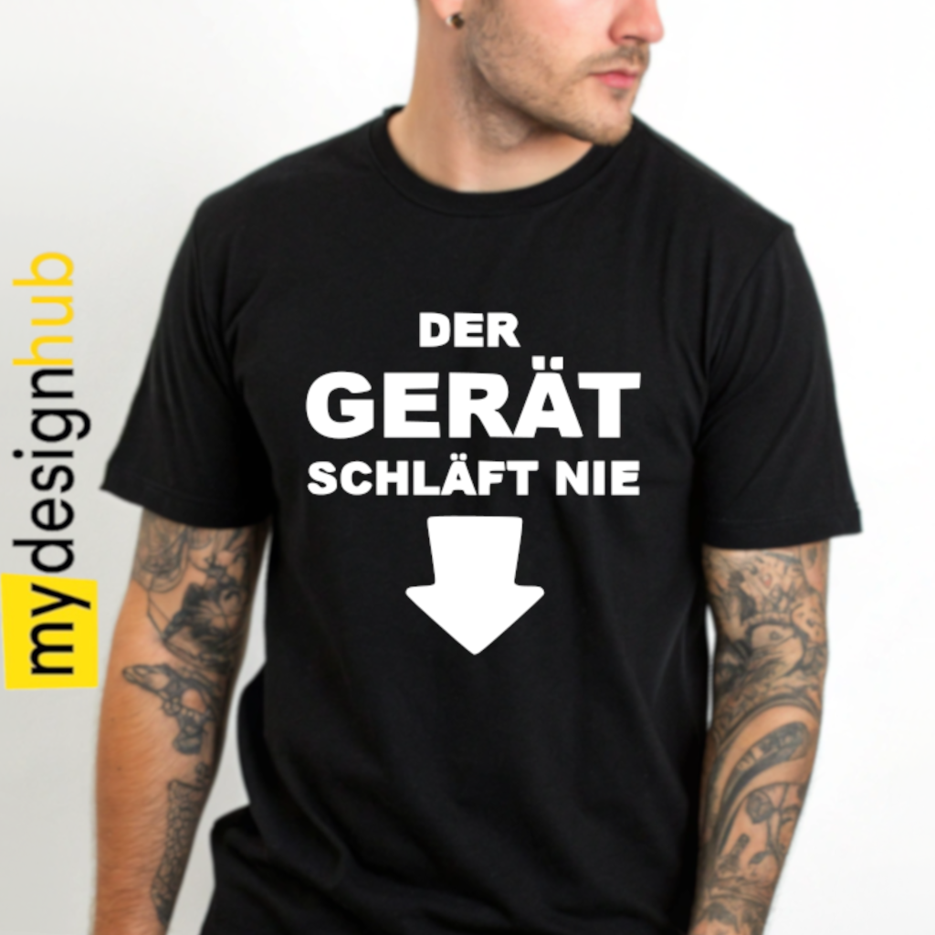 Tshirt Spruch "Der Gerät schläft nie" Motiv funshirt