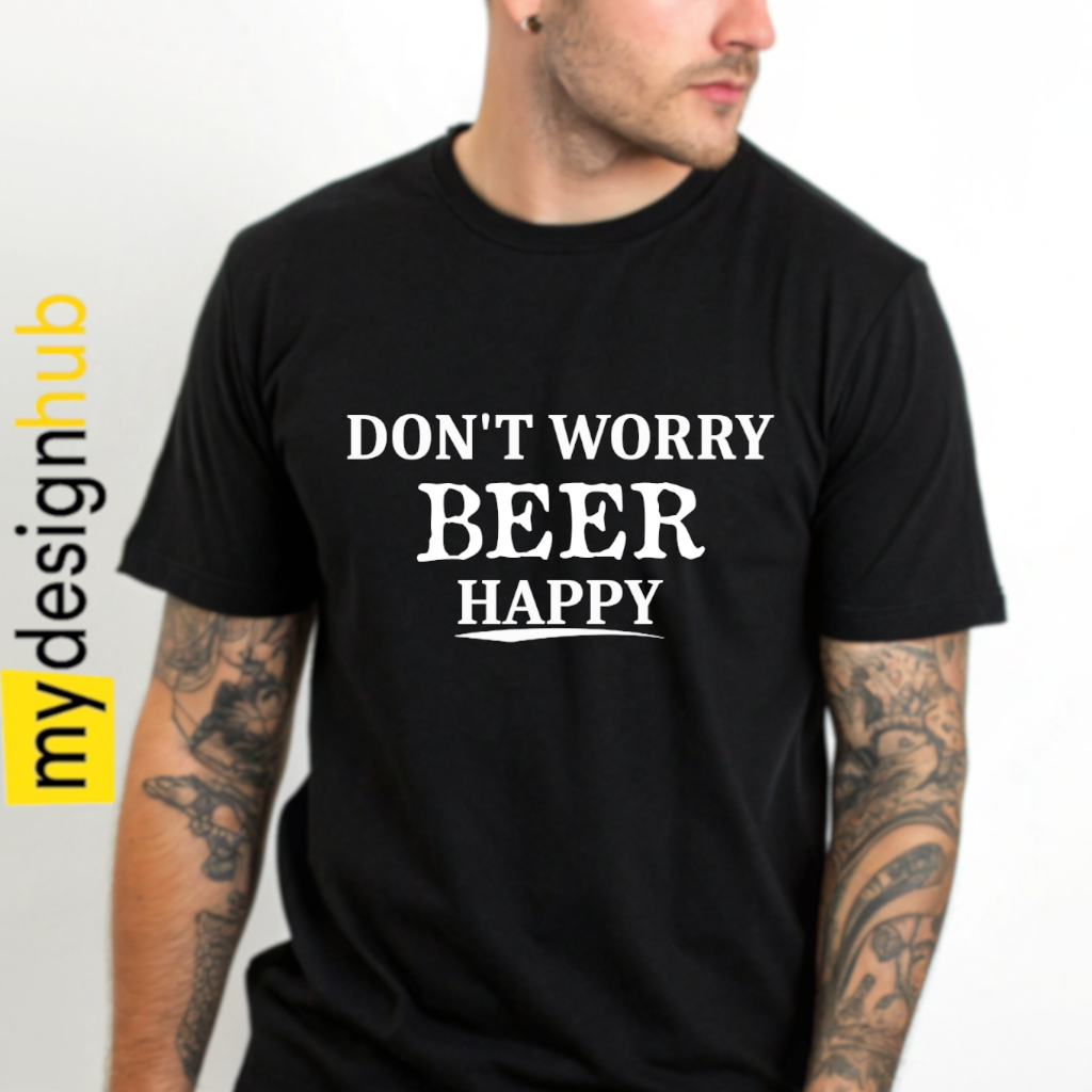 Tshirt Spruch "Don't worry Beer happy" Motiv funshirt