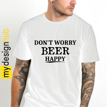 Tshirt Spruch "Don't worry Beer happy" Motiv funshirt