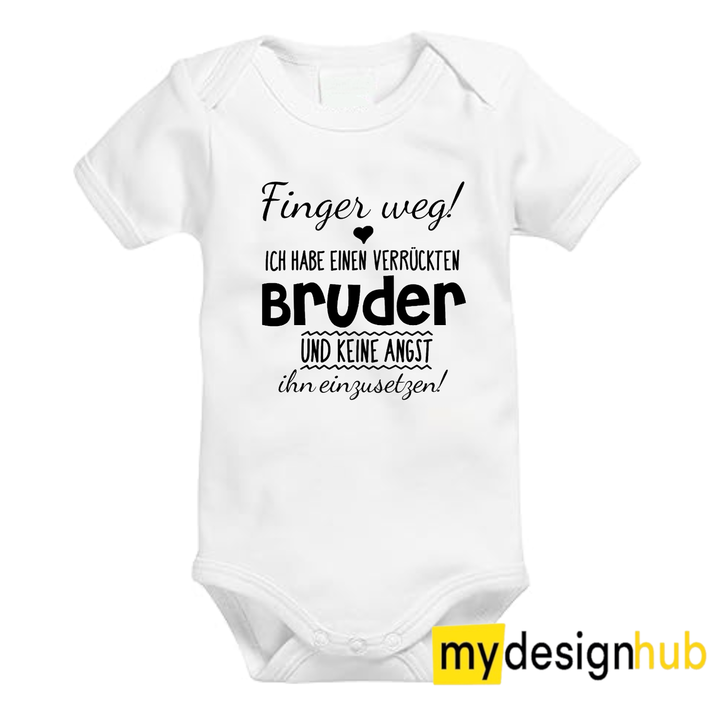 Babybody mit Aufdruck Motiv Finger weg ich habe einen verrückten Bruder Spruch Lustig Kurzarm