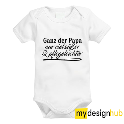 Babybody mit Aufdruck Motiv Ganz der Papa nur viel süßer & pflegeleichter Spruch Lustig Kurzarm