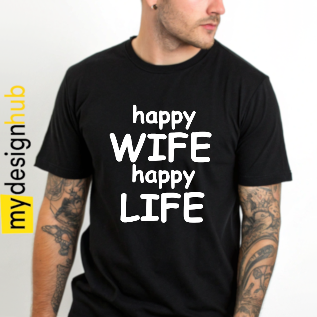 Tshirt Spruch "happy Wife happy Life" Motiv funshirt