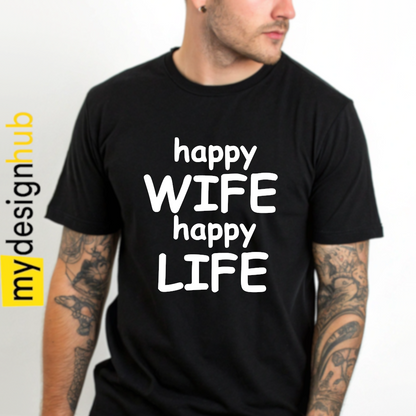 Tshirt Spruch "happy Wife happy Life" Motiv funshirt