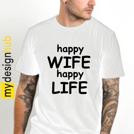 Tshirt Spruch "happy Wife happy Life" Motiv funshirt