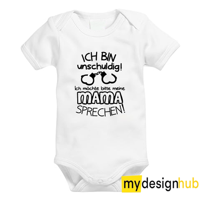 Babybody mit Aufdruck Motiv Ich bin unschuldig... Mama sprechen Spruch Lustig Kurzarm
