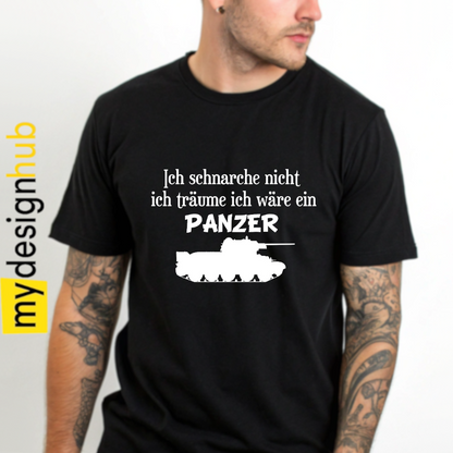 Tshirt Spruch "Ich schnarche nicht ich träume ich wäre ein Panzer" Motiv funshirt