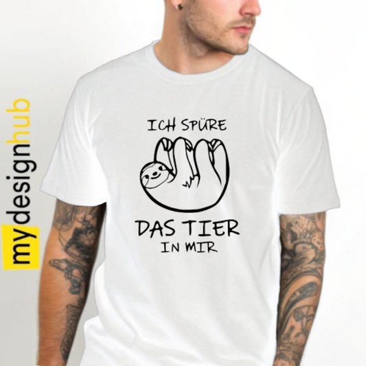 Tshirt Spruch "Ich spüre das Tier in mir" Motiv funshirt