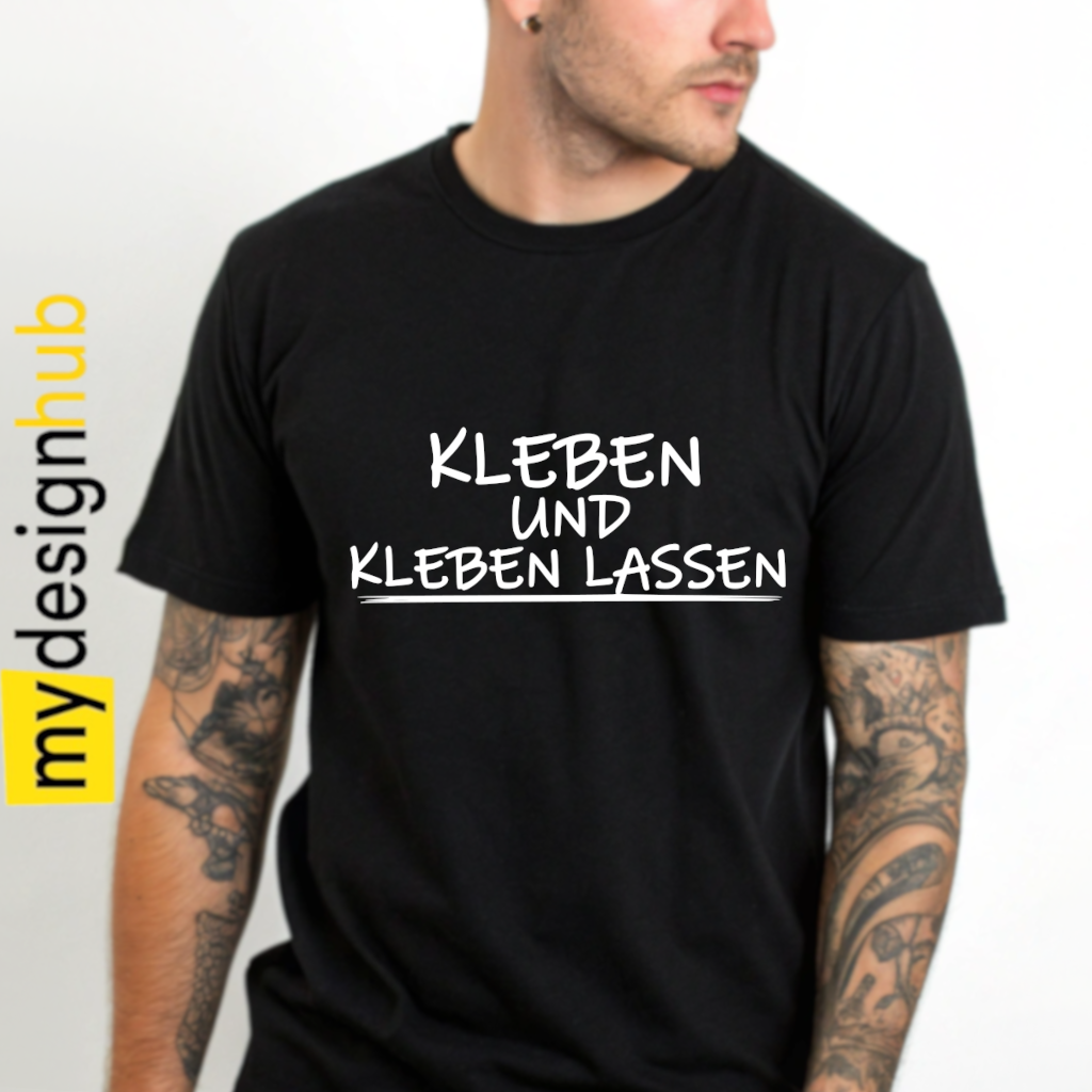 Tshirt Spruch "Kleben und kleben lassen" Motiv funshirt
