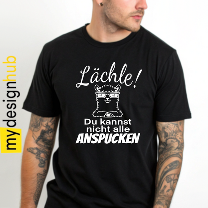 Tshirt Spruch "Lächle! Du kannst nicht alle anspucken" Motiv funshirt