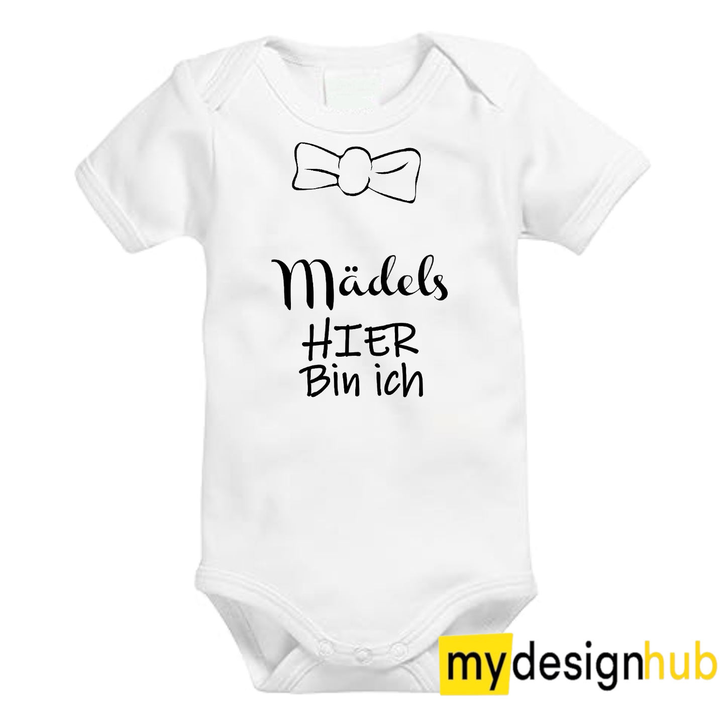 Babybody mit Aufdruck Motiv Mädels hier bin ich Spruch Lustig Kurzarm