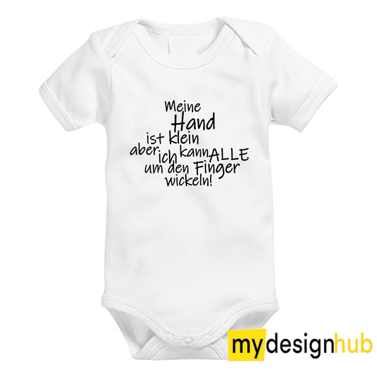 Babybody mit Aufdruck Motiv Meine Hand ist klein aber ich kann alle um den Finger wickeln Spruch Lustig Kurzarm