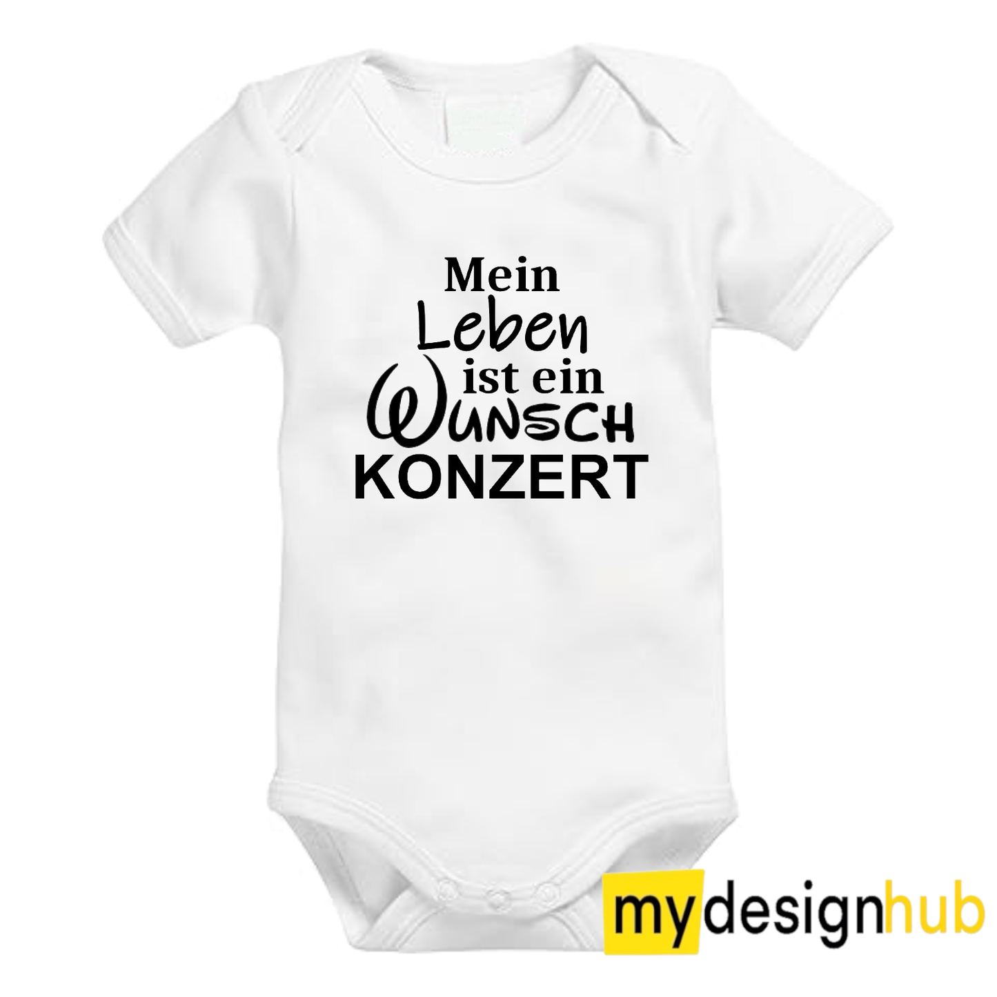Babybody mit Aufdruck Motiv Mein Leben ist ein Wunschkonzert Spruch Lustig Kurzarm