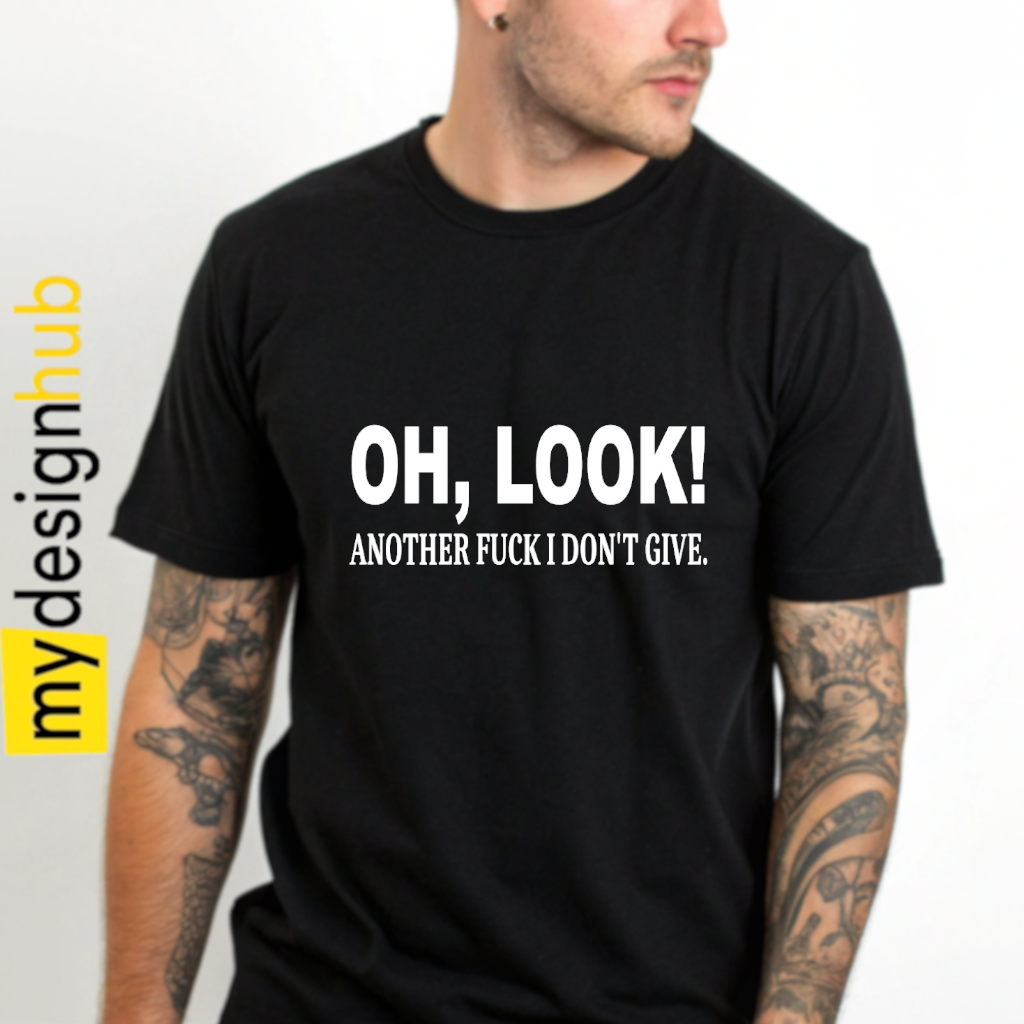 Tshirt Spruch "Oh, look! Another fuck i don't give" Motiv funshirt