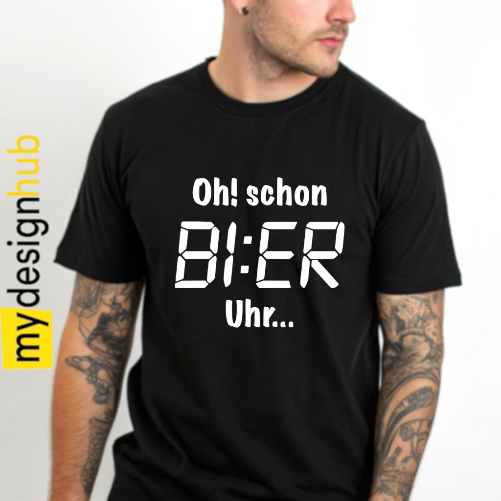 Tshirt Spruch "Oh! Schon BI:ER Uhr..." Bier Motiv funshirt