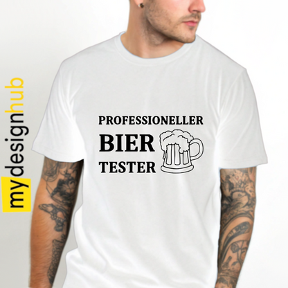 Tshirt Spruch "Professioneller Bier Tester" Motiv funshirt
