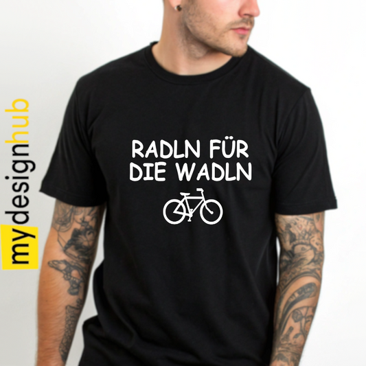 Tshirt Spruch "Radln für die Wadln" Motiv funshirt