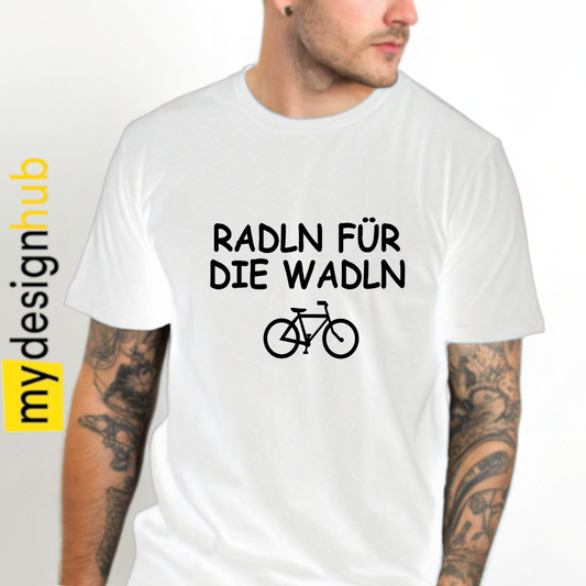 Tshirt Spruch "Radln für die Wadln" Motiv funshirt