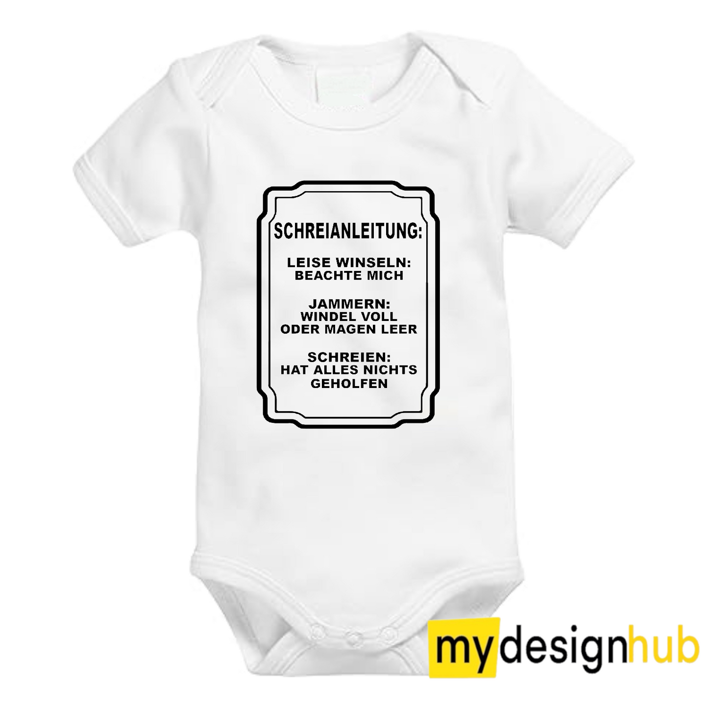 Babybody mit Aufdruck Motiv Schreianleitung Spruch Lustig Kurzarm