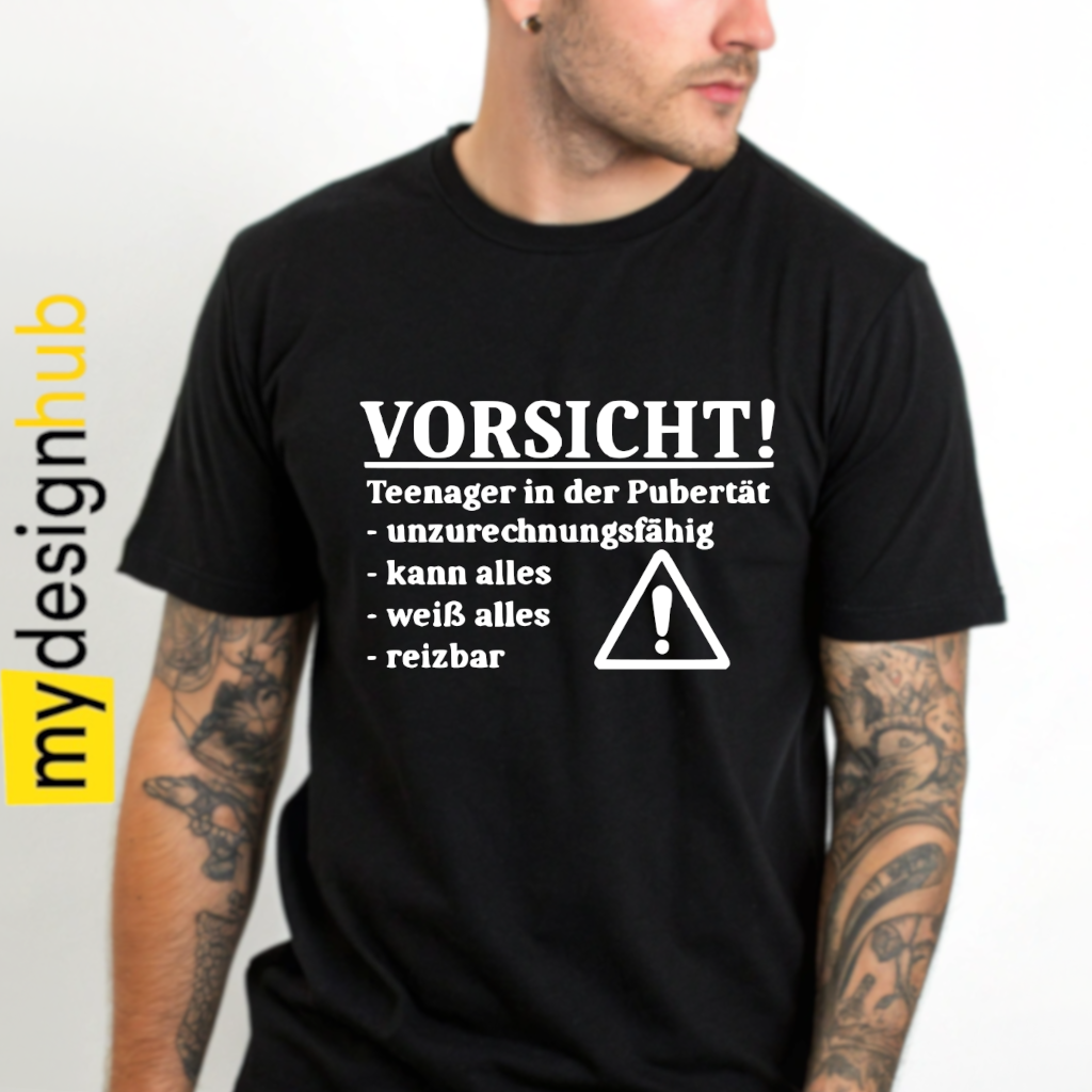 Tshirt Spruch "Vorsicht! Teenager in der Pubertät" Motiv funshirt