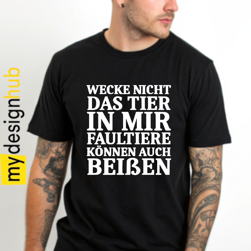 Tshirt Spruch "Wecke nicht das Tier in mir Faultiere können auch beißen" Motiv funshirt
