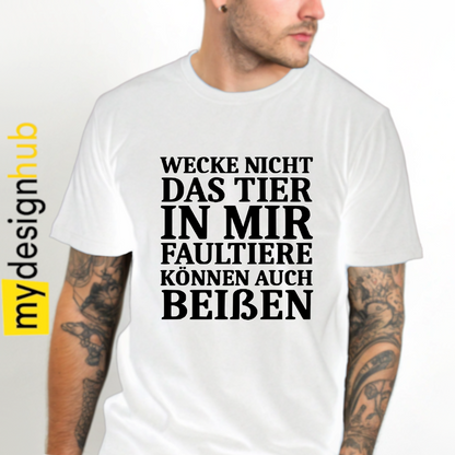 Tshirt Spruch "Wecke nicht das Tier in mir Faultiere können auch beißen" Motiv funshirt
